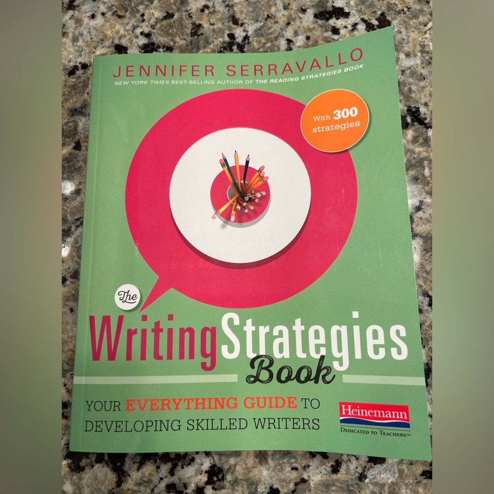 The Writing Strategies book by Jennifer Serravallo